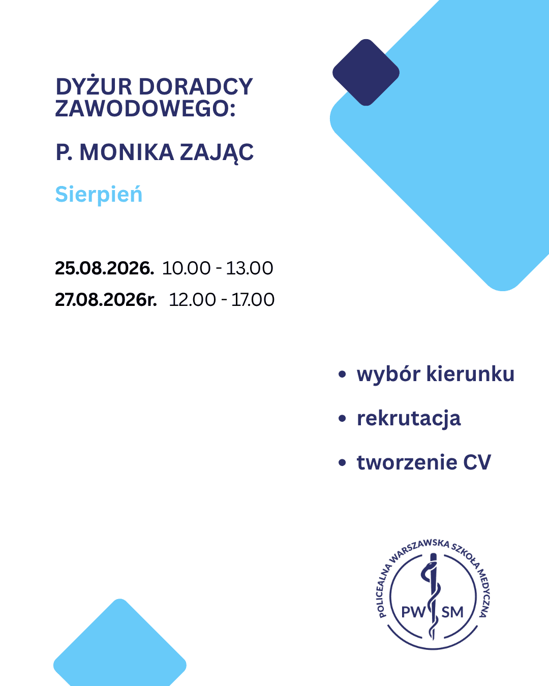 Dyżur doradcy zawodowego Sierpień