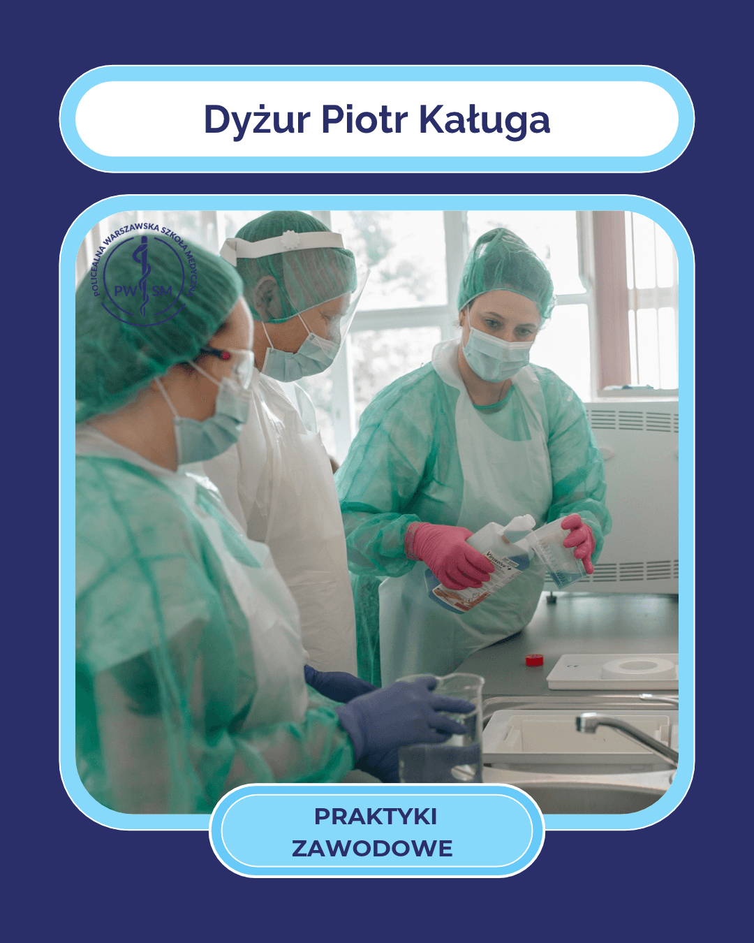 Dyżur PIOTR KAŁUGA - PRAKTYKI ZAWODOWE Listopad 2026 r.