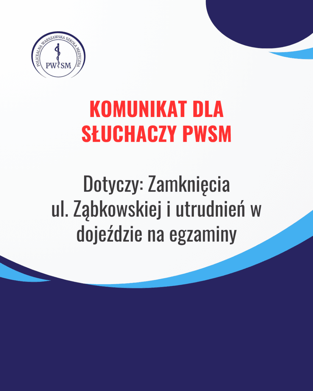 KOMUNIKAT DLA SŁUCHACZY PWSM
